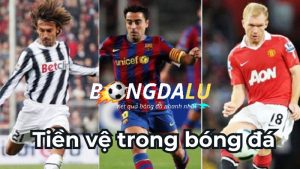 Tiền vệ trong bóng đá