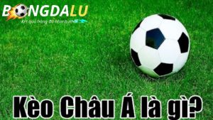 Kèo chấp châu Á, hay còn gọi là kèo Handicap