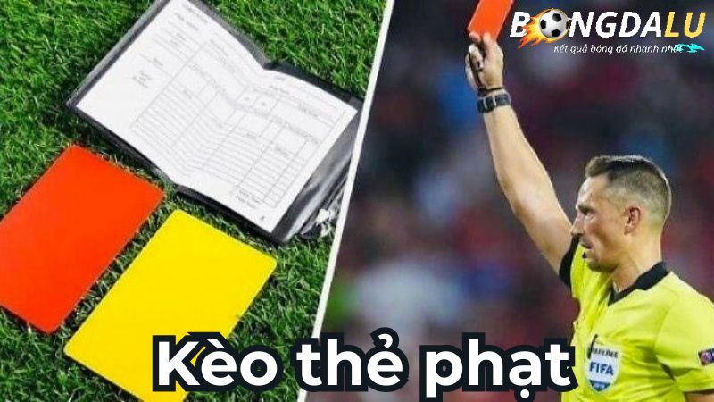 kèo thẻ phạt trong cá cược bóng đá kèo thẻ phạt trong cá cược bóng đá